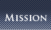 Mission